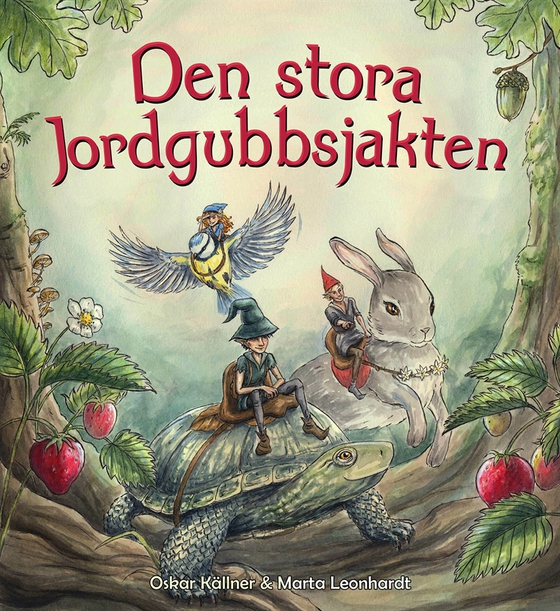 Den stora jordgubbsjakten