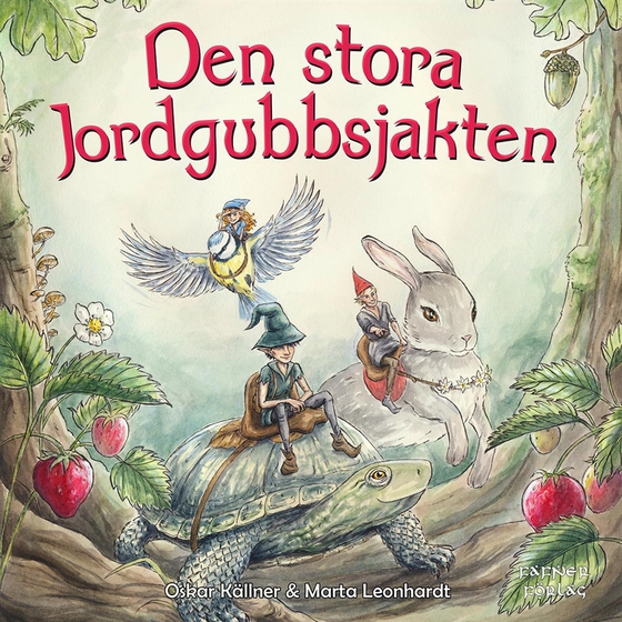 Den stora jordgubbsjakten (ljudbok) av Oskar Källner