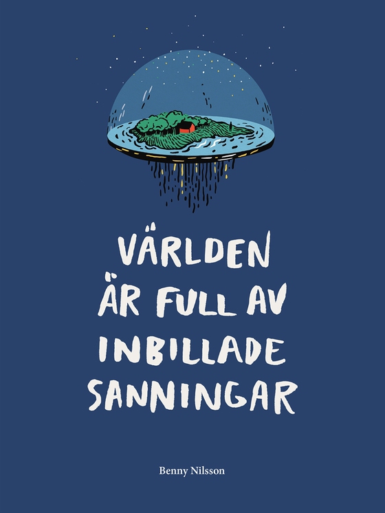 Världen är full av inbillade sanningar