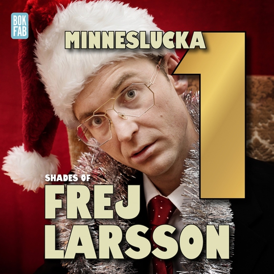 Shades of Frej - Minneslucka 1 (ljudbok) av Jakob Nilsson
