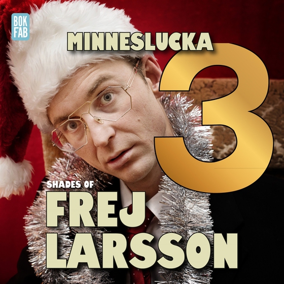 Shades of Frej - Minneslucka 3