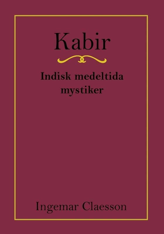 Kabir, Indisk medeltida mystiker