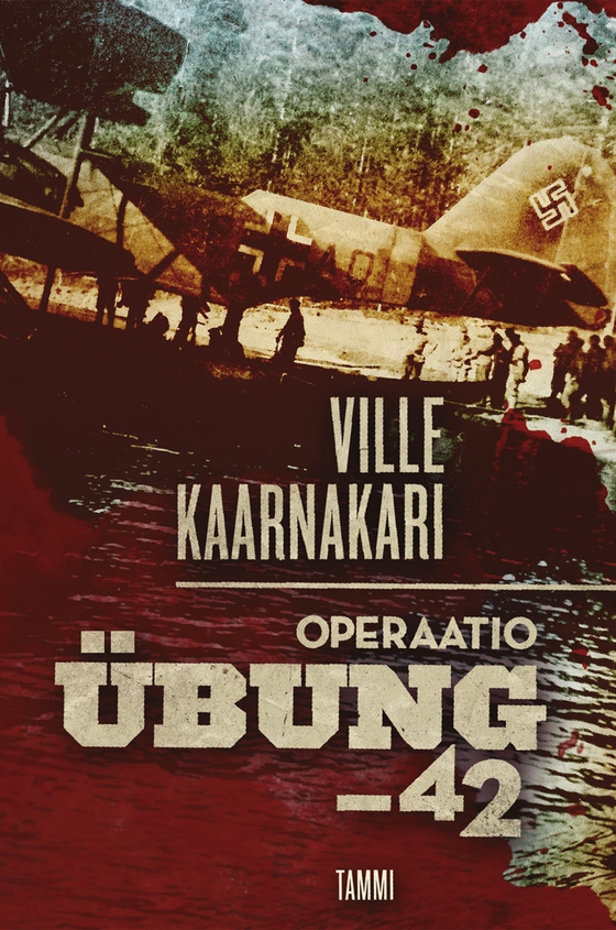 Operaatio Übung -42 (e-bok) av Ville Kaarnakari