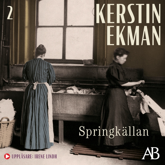 Springkällan (ljudbok) av Kerstin Ekman
