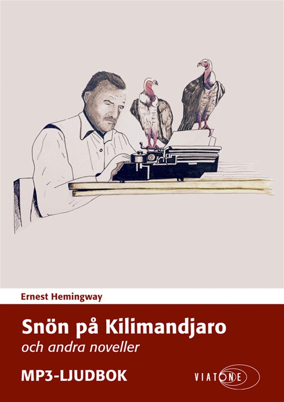 Snön på Kilimandjaro och andra noveller