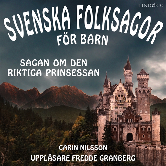 Svenska folksagor för barn - Del 2 (ljudbok) av Carin Nilsson
