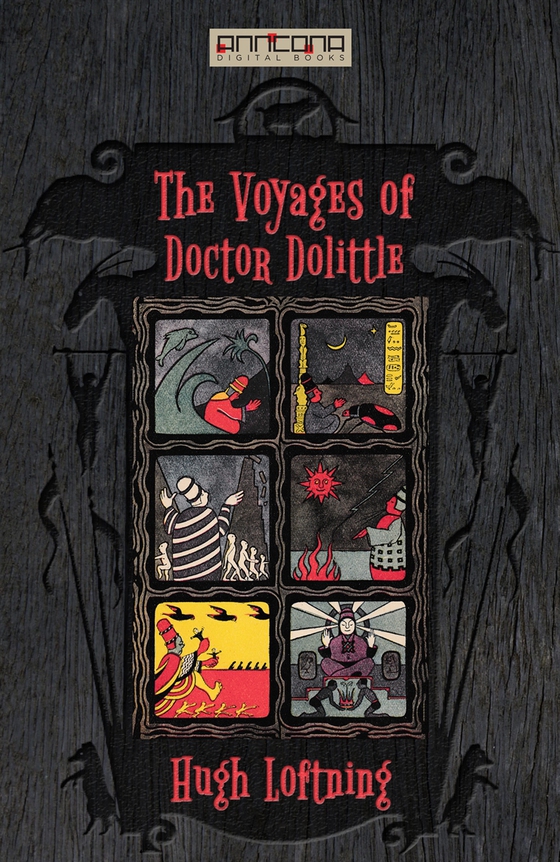 The Voyages of Doctor Dolittle
