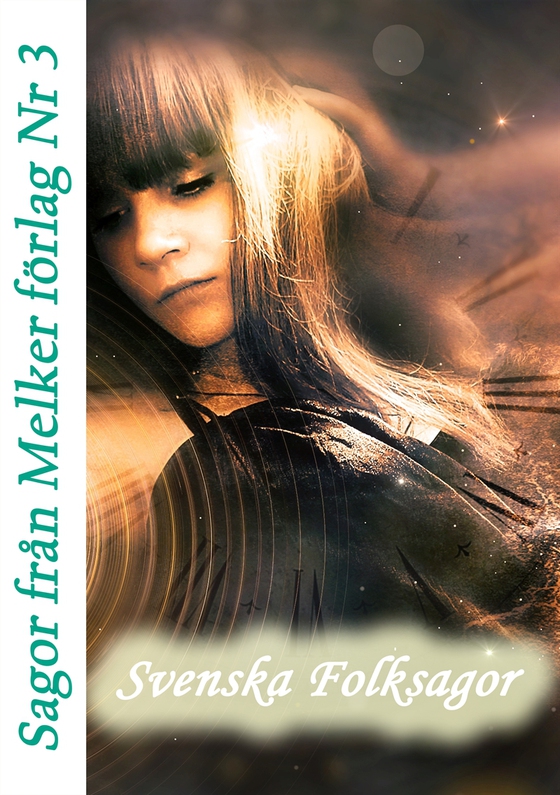 Sagor från Melker Förlag - Nr 3