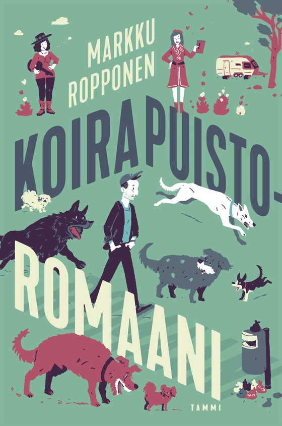 Koirapuistoromaani (e-bok) av Markku Ropponen