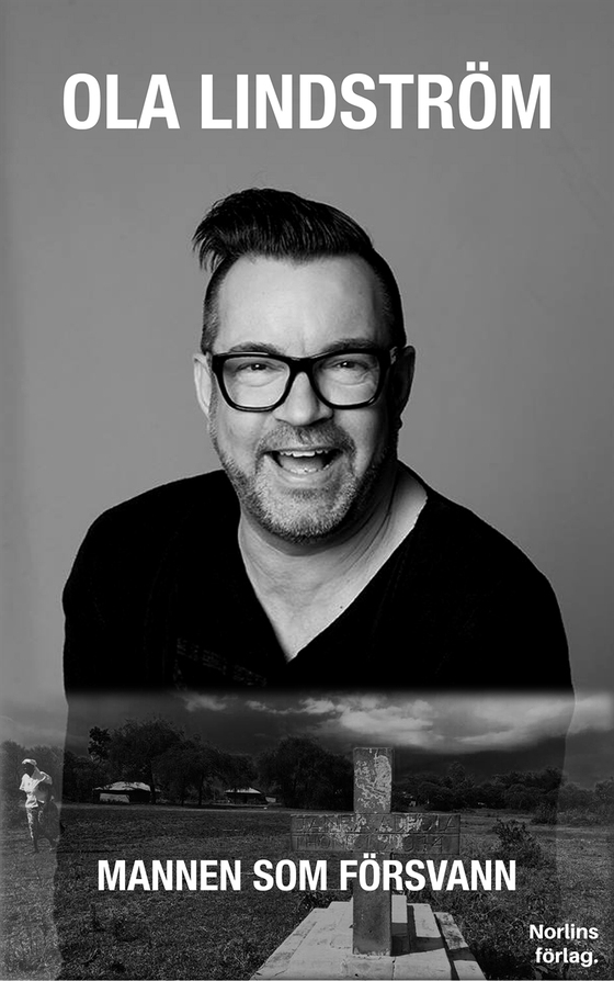 Mannen som försvann (e-bok) av Ola Lindström