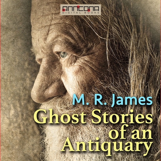 Ghost Stories of an Antiquary
