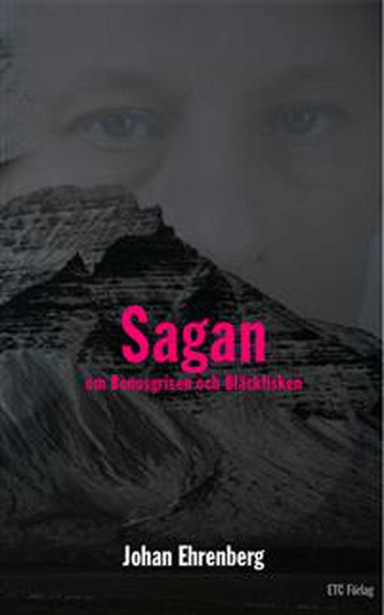 Sagan om Bonusgrisen och Bläckfisken (ljudbok) av Johan Ehrenberg