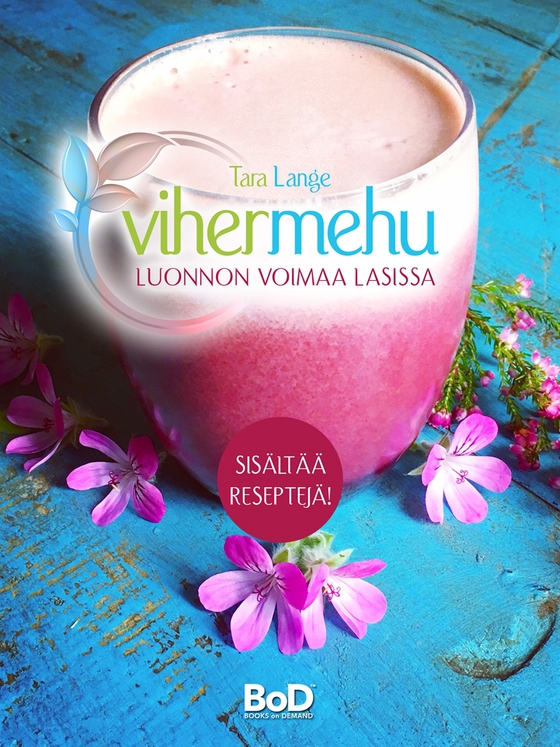 Vihermehu: luonnon voimaa lasissa