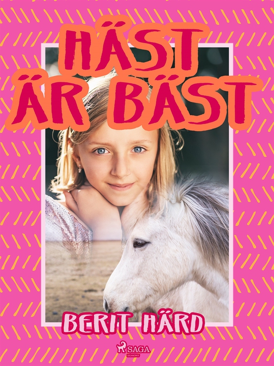 Häst är bäst (e-bok) av Berit Härd