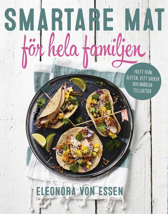 Smartare mat för hela familjen