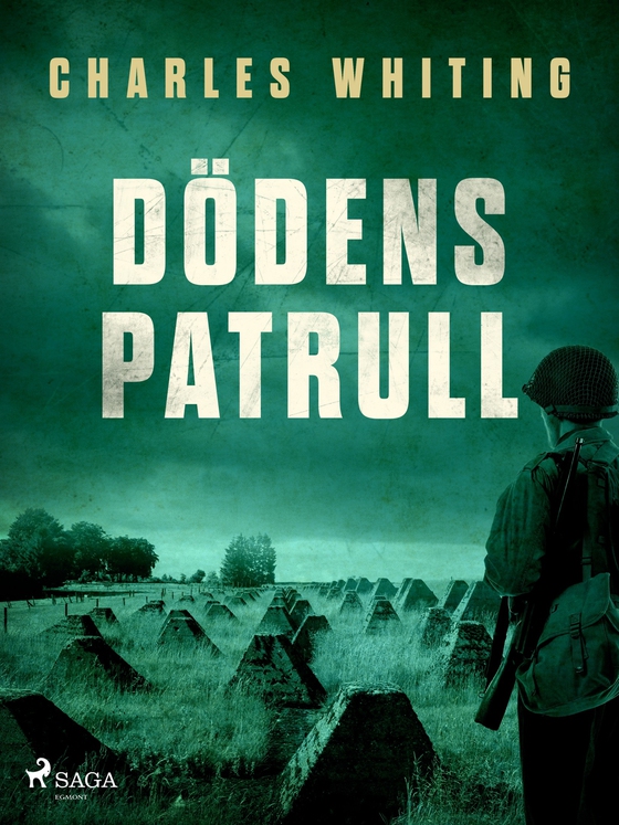 Dödens patrull (e-bok) av Charles Whiting