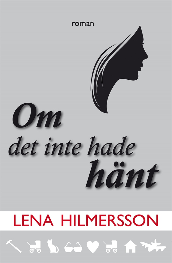 Om det inte hade hänt