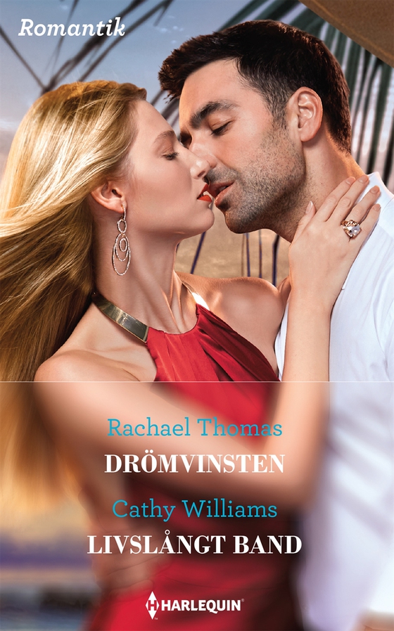 Drömvinsten/Livslångt band