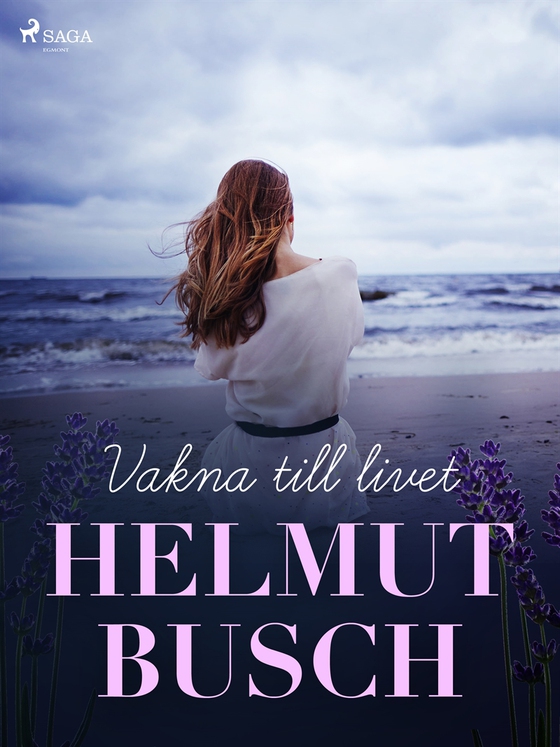 Vakna till livet (e-bok) av Helmut Busch