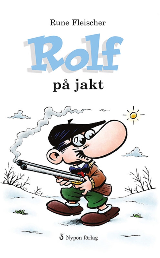 Rolf på jakt