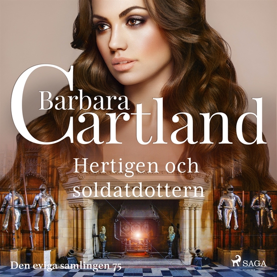 Hertigen och soldatdottern (ljudbok) av Barbara Cartland