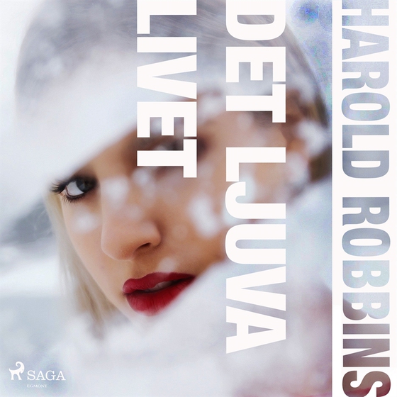 Det ljuva livet (ljudbok) av Harold Robbins