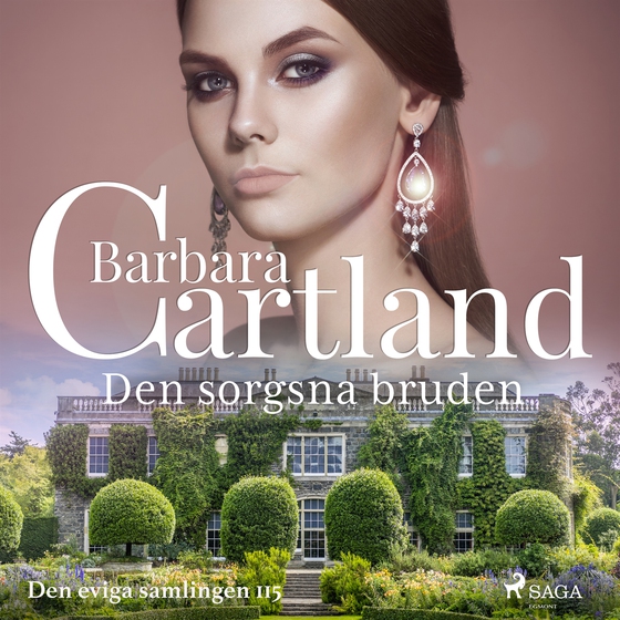 Den sorgsna bruden (ljudbok) av Barbara Cartland