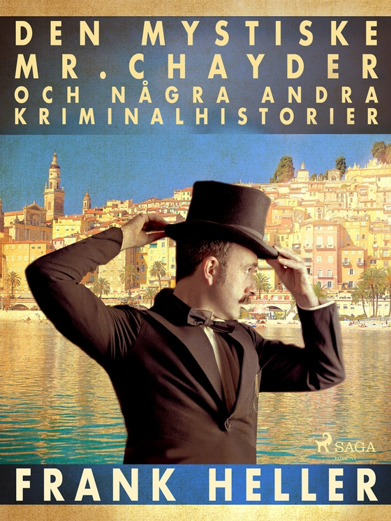 Den mystiske Mr Chayder och några andra kriminalhistorier