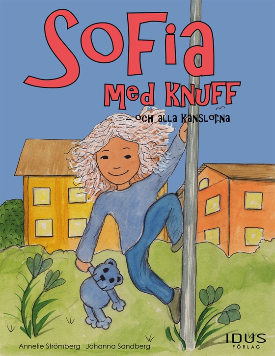 Sofia med knuff - och alla känslorna