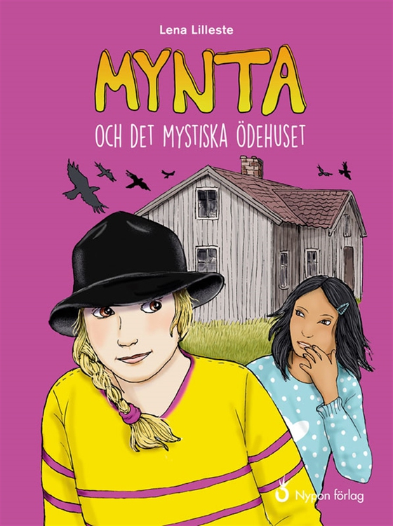 Mynta och det mystiska ödehuset