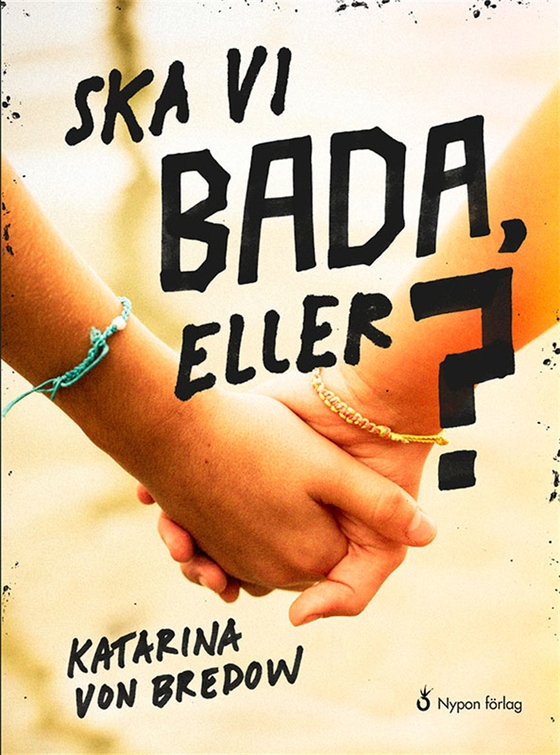Ska vi bada, eller? (ljudbok) av Katarina von Bredow