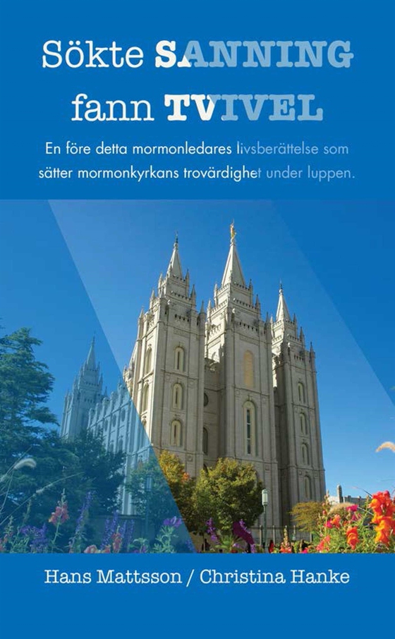 Sökte sanning fann tvivel