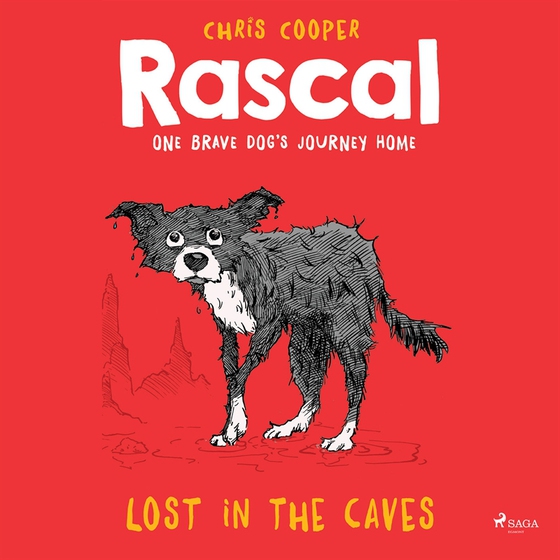 Rascal 1 - Lost in the Caves (ljudbok) av Chris Cooper