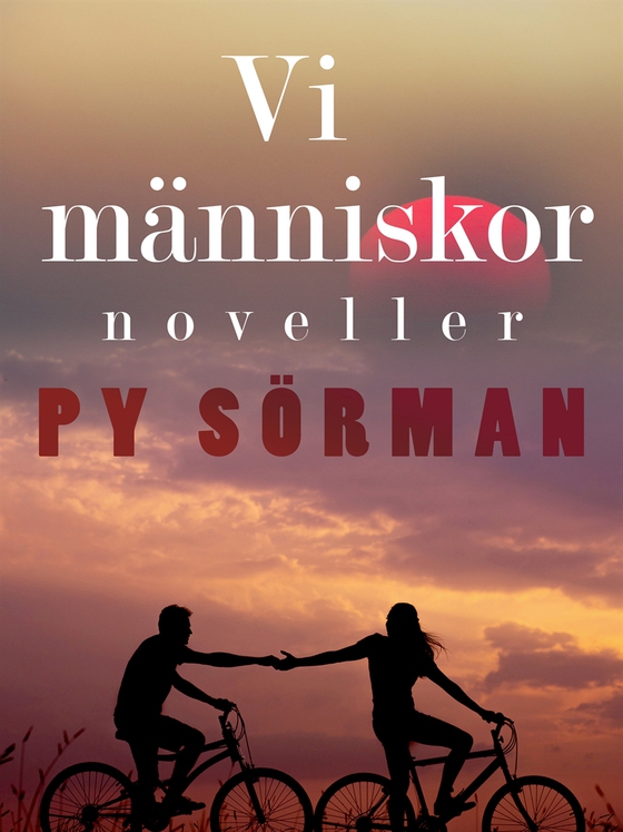 Vi människor : noveller