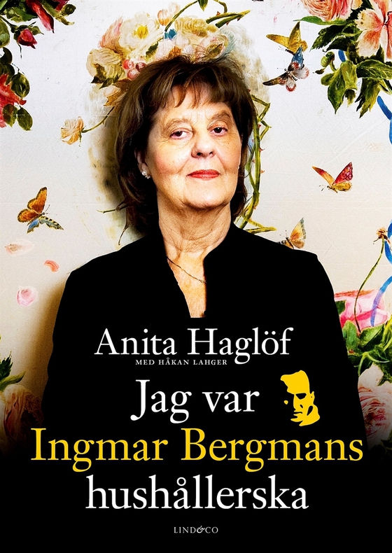 Jag var Ingmar Bergmans hushållerska
