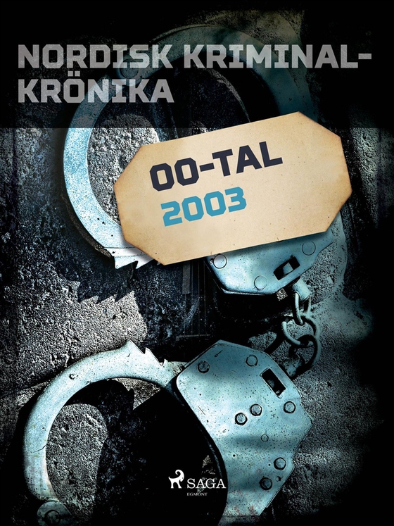 Nordisk kriminalkrönika 2003
