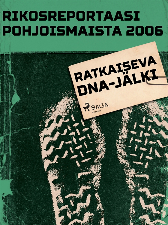 Ratkaiseva DNA-jälki (e-bok) av Eri Tekijöitä