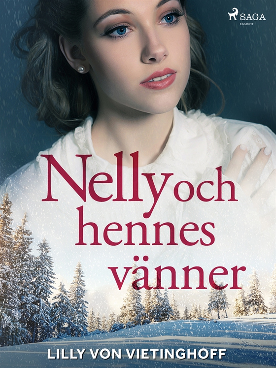 Nelly och hennes vänner