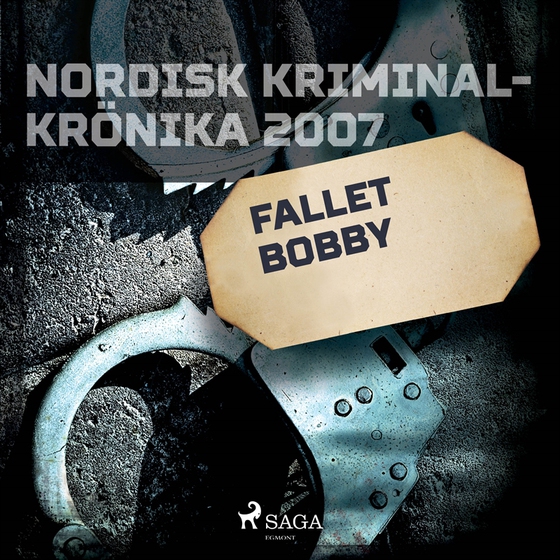 Fallet Bobby (ljudbok) av Diverse