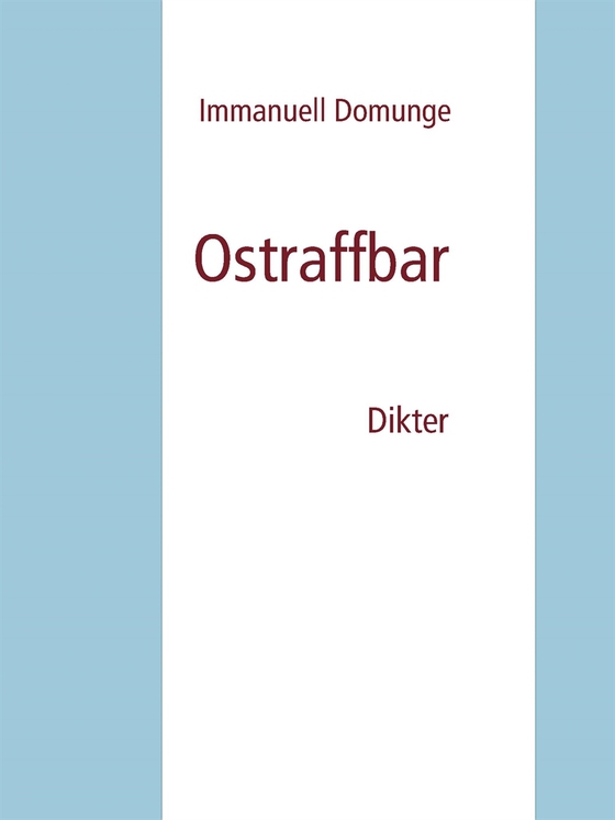 Ostraffbar: Dikter
