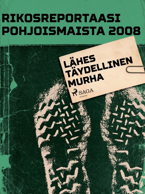 Lähes täydellinen murha (e-bok) av Eri Tekijöitä