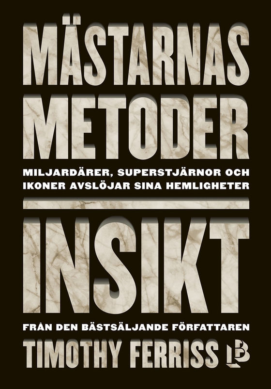 Mästarnas metoder: Insikt
