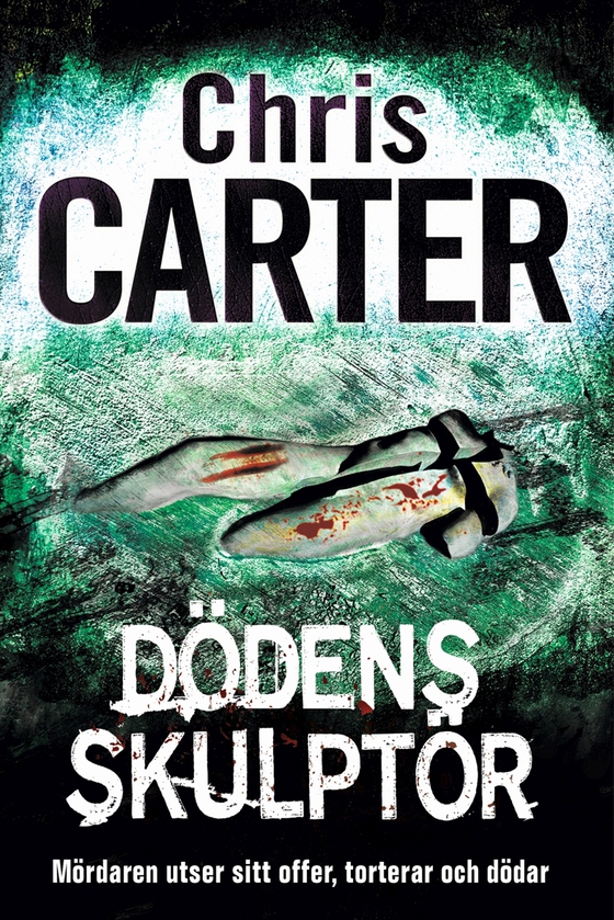 Dödens skulptör (e-bok) av Chris Carter