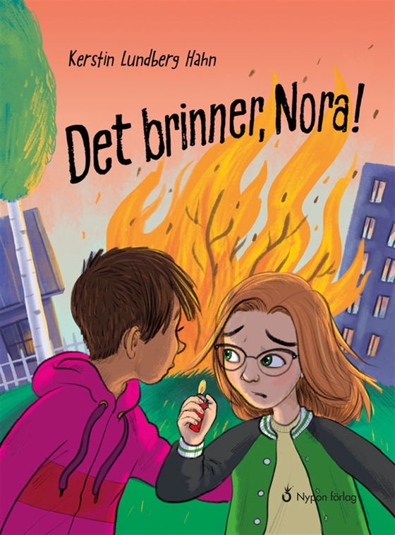 Det brinner, Nora! (e-bok) av Kerstin Lundberg Hahn
