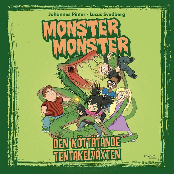 Monster Monster - Den köttätande tentakelväxten