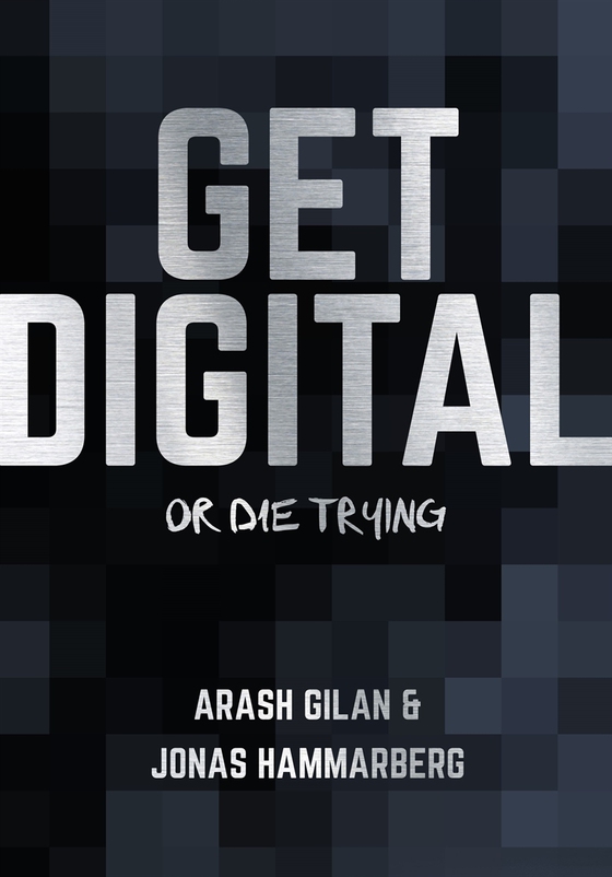 Get digital or die trying