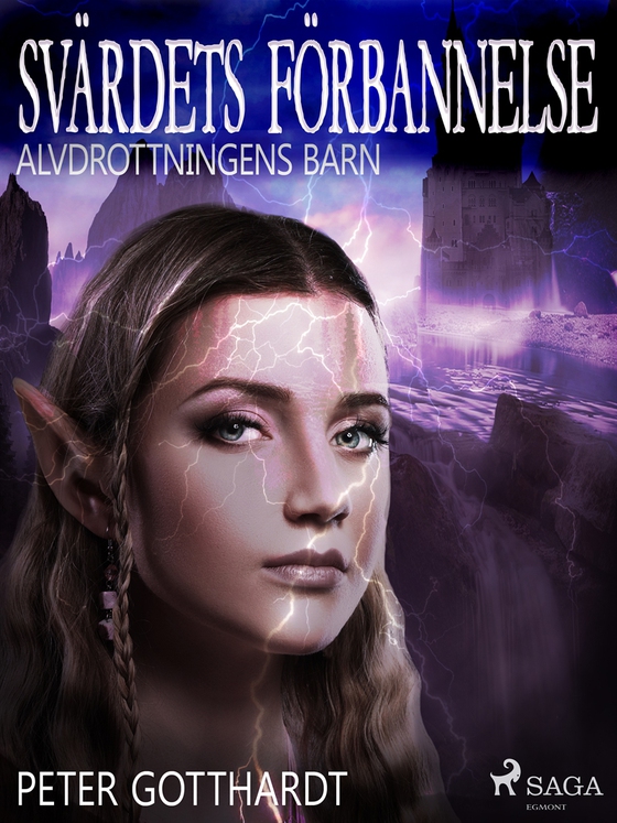 Alvdrottningens barn 4: Svärdets förbannelse