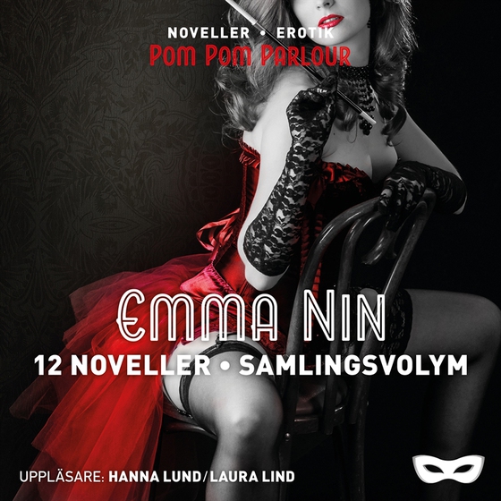 Emma Nin - 12 noveller Samlingsvolym (ljudbok) av Emma Nin