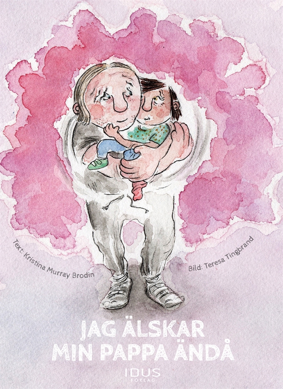 Jag älskar min pappa ändå