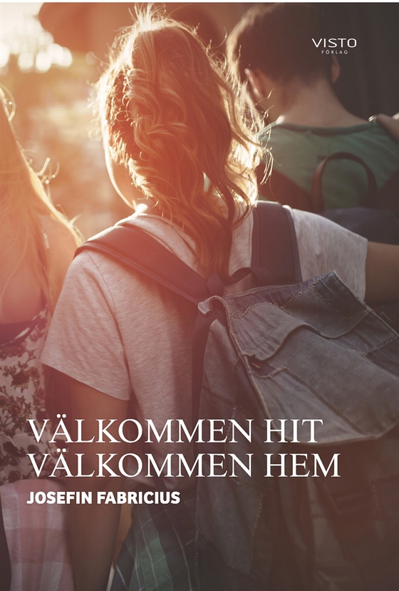 VÄLKOMMEN HIT VÄLKOMMEN HEM (e-bok) av Josefin Fabricius